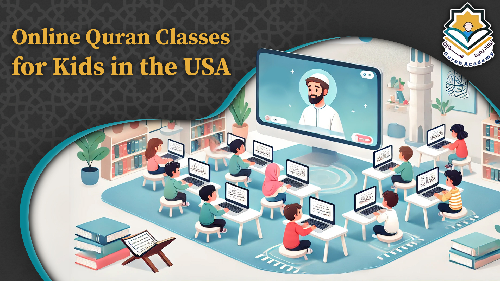 Online Quran Classes for Kids in the USA  