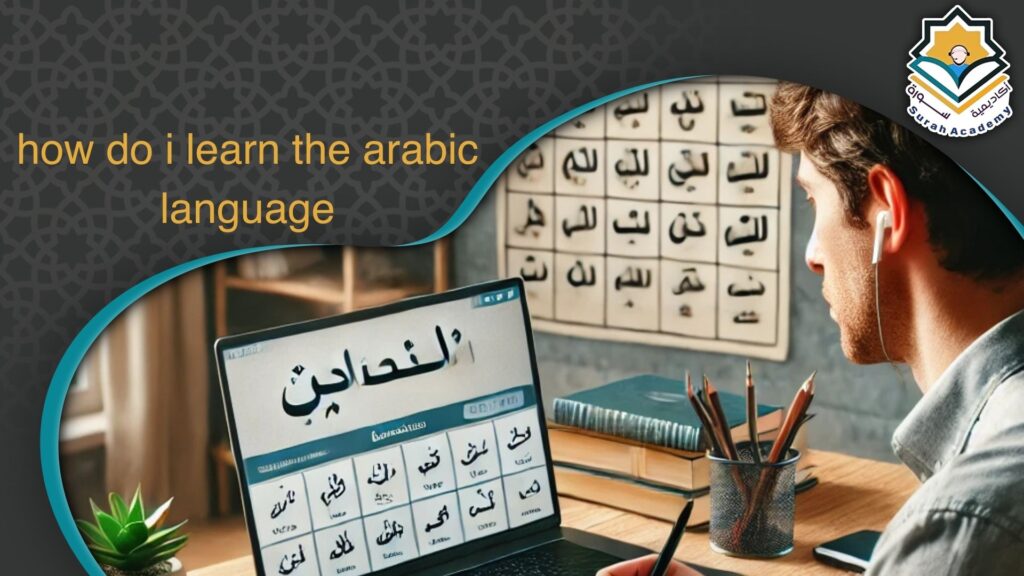 how do i learn the arabic language