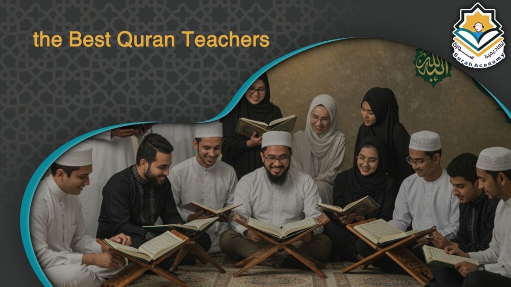 the Best Quran Teachers
