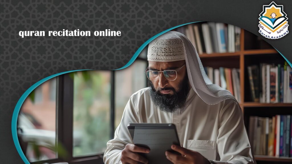 Quran Recitation Online
