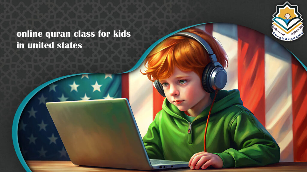 Online Quran Class for Kids in United States