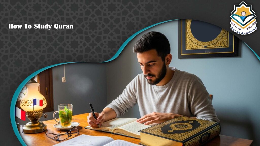 How To Study Quran