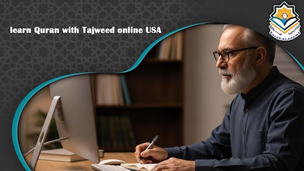 learn Quran with Tajweed online USA