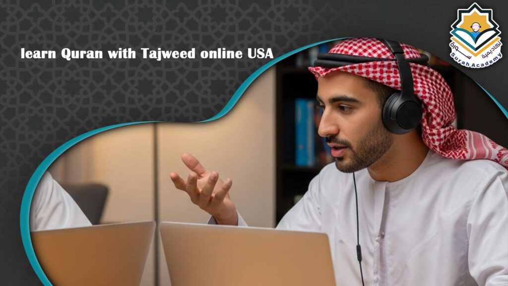 learn Quran with Tajweed online USA