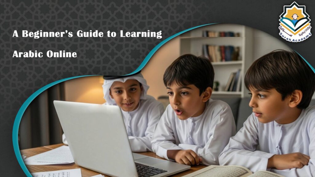 Best Way to Learn Arabic Online: Step-by-Step Roadmap 2026