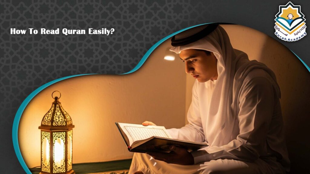How To Read Quran Easily