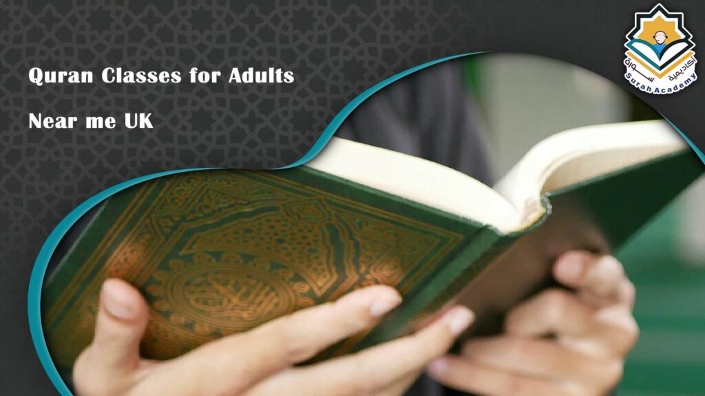 Quran Classes for Adults Near me UK