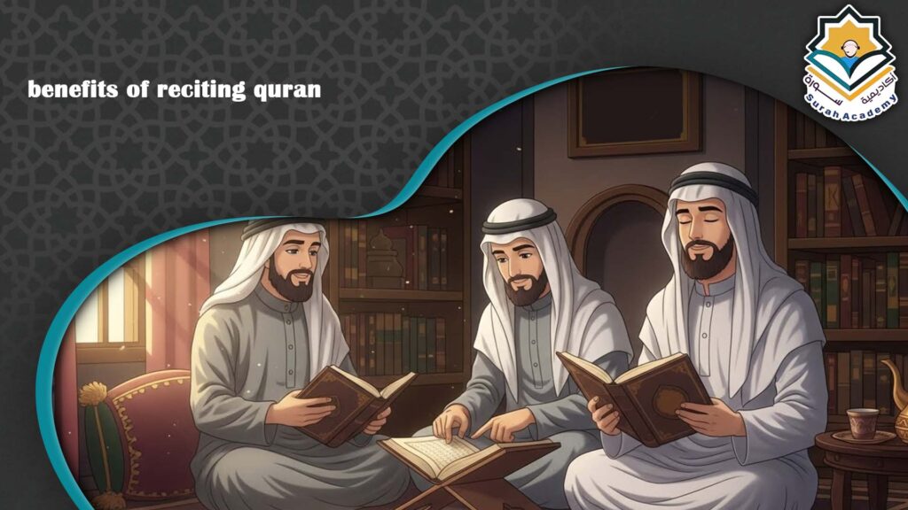 benefits of reciting quran