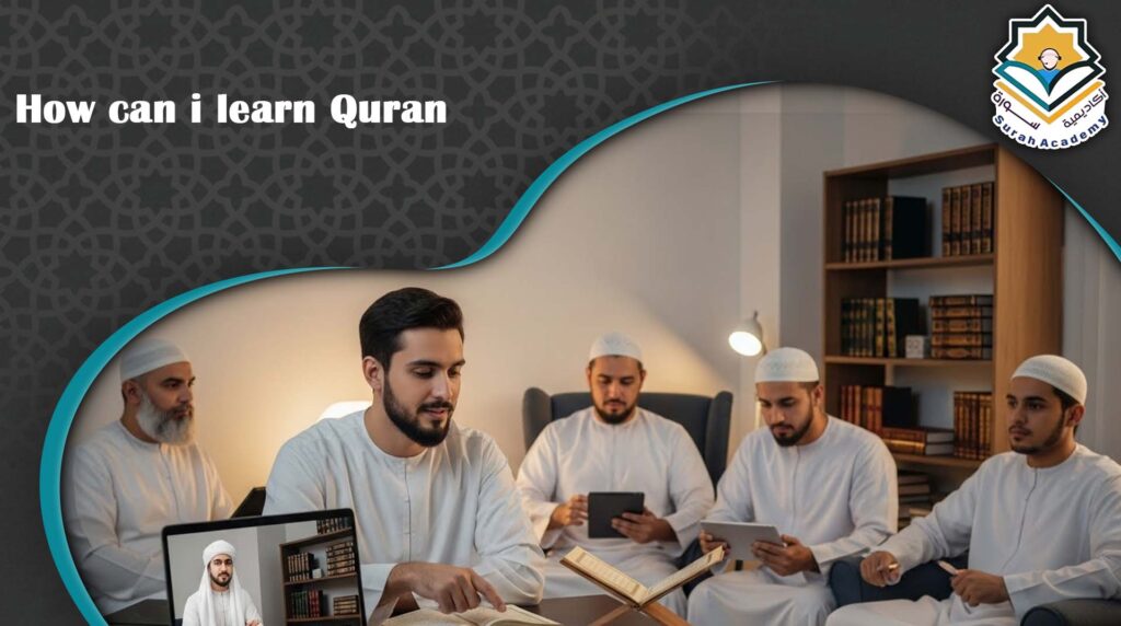 How can i learn Quran