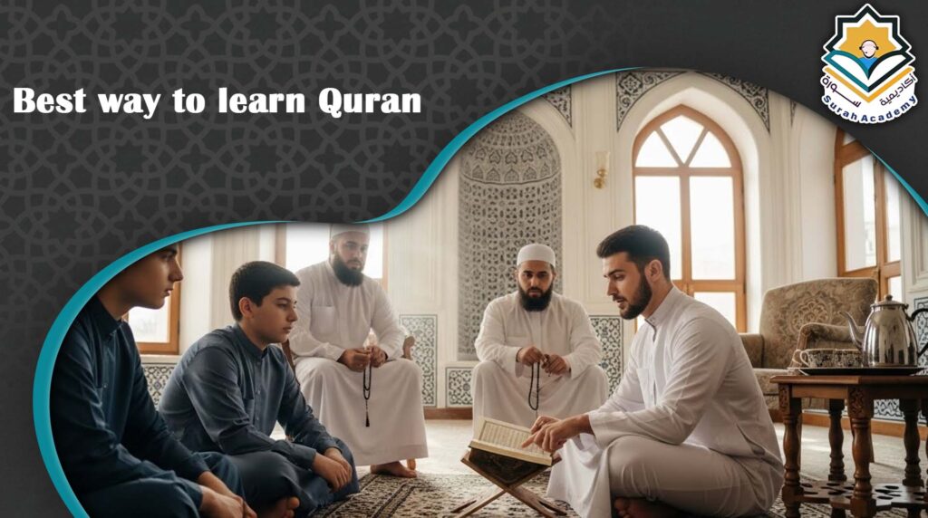 Best way to learn Quran