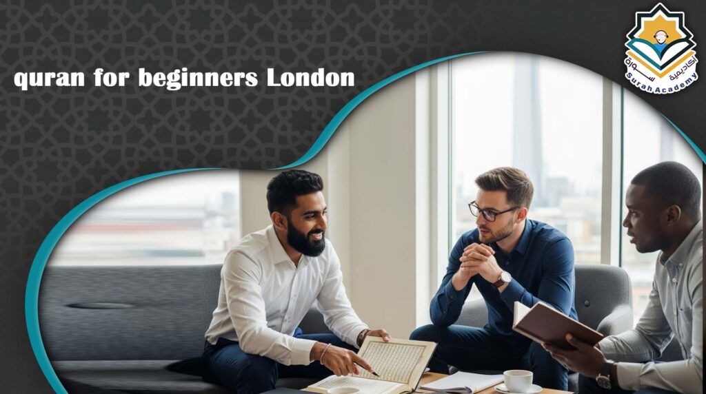 quran for beginners London